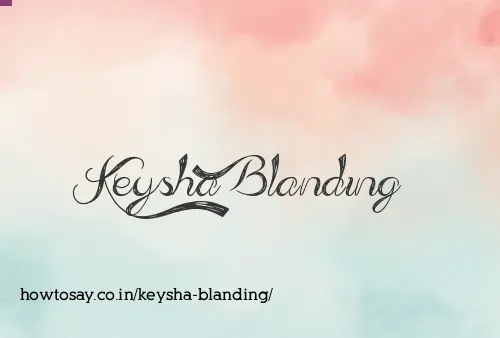 Keysha Blanding