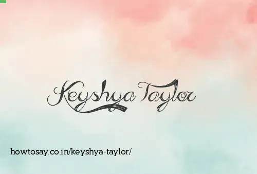 Keyshya Taylor