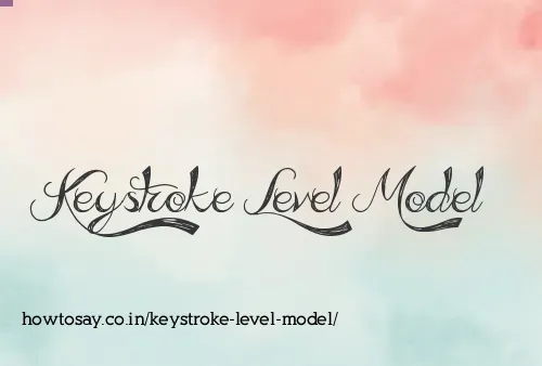 Keystroke Level Model