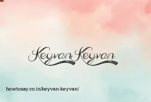 Keyvan Keyvan