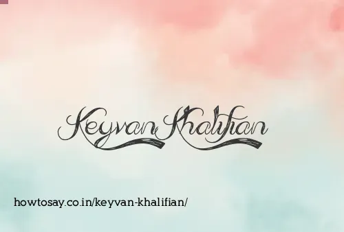 Keyvan Khalifian