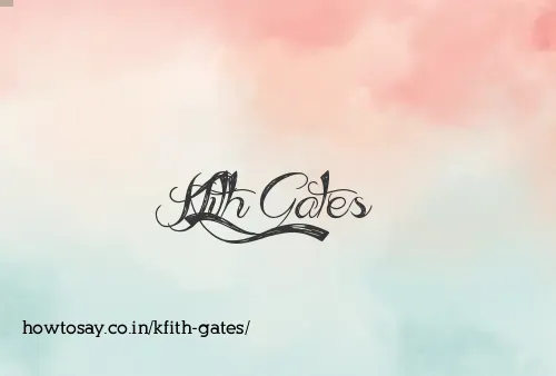 Kfith Gates