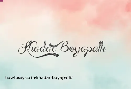 Khadar Boyapalli
