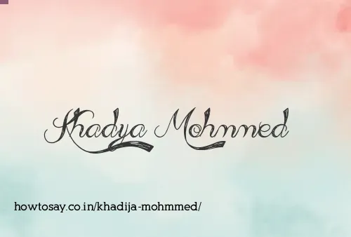 Khadija Mohmmed
