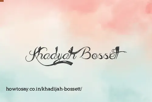 Khadijah Bossett