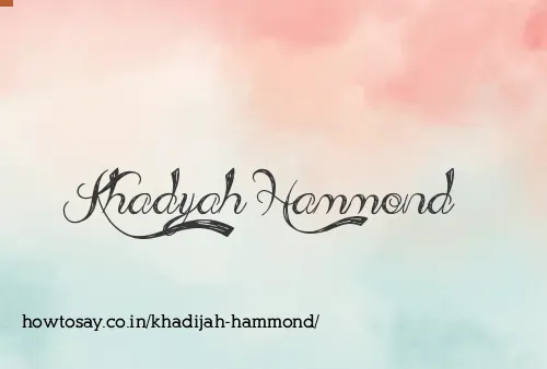 Khadijah Hammond