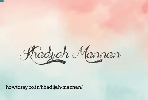 Khadijah Mannan
