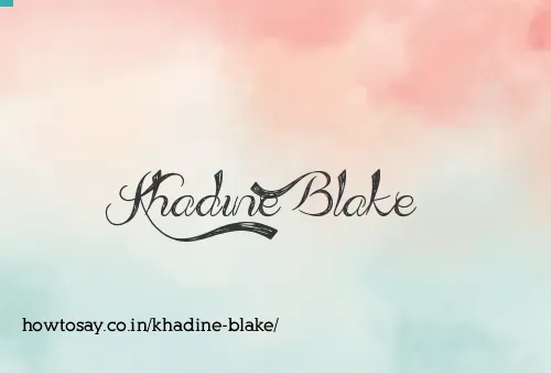 Khadine Blake