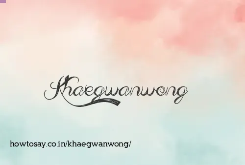 Khaegwanwong