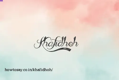Khafidhoh