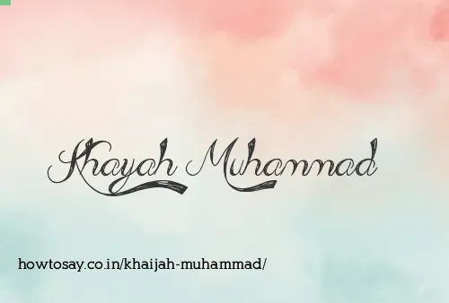 Khaijah Muhammad