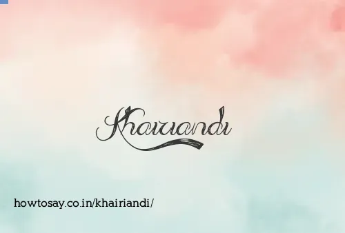 Khairiandi