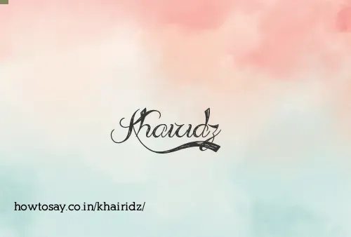 Khairidz