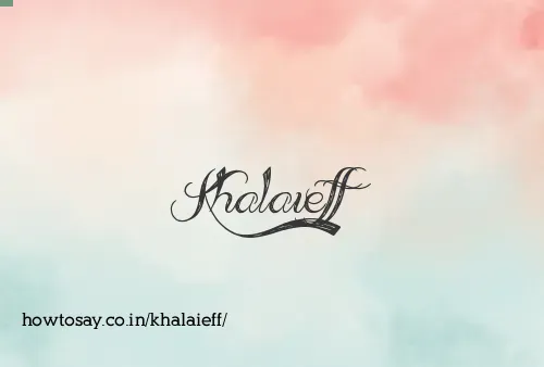 Khalaieff