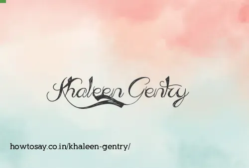 Khaleen Gentry