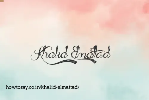 Khalid Elmattad