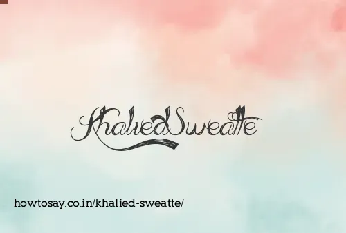 Khalied Sweatte