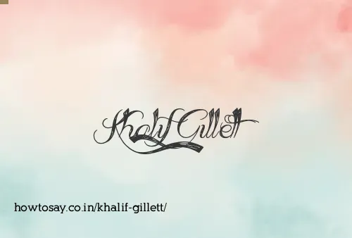 Khalif Gillett