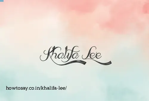 Khalifa Lee
