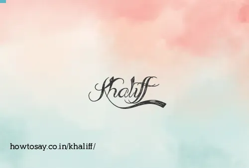 Khaliff