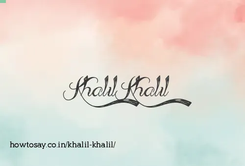 Khalil Khalil