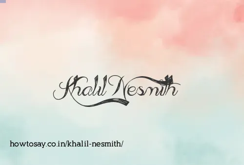 Khalil Nesmith