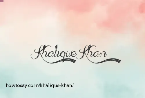 Khalique Khan
