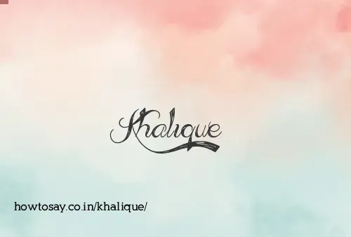 Khalique