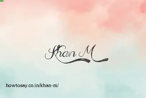 Khan M