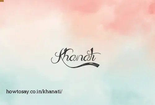 Khanati