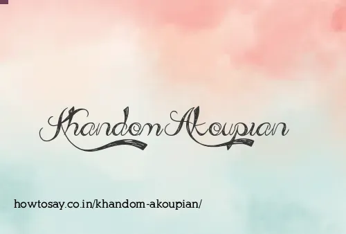 Khandom Akoupian