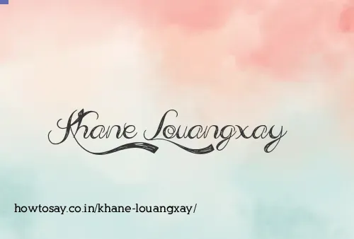 Khane Louangxay