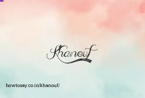 Khanouf