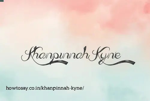 Khanpinnah Kyne