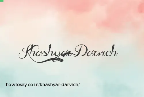 Khashyar Darvich