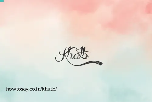 Khatb