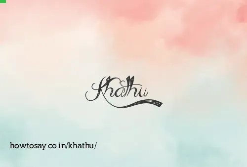 Khathu