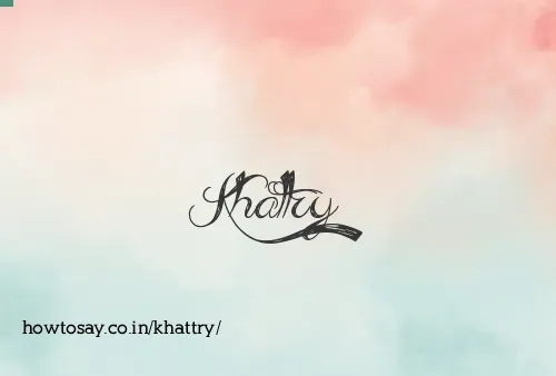 Khattry
