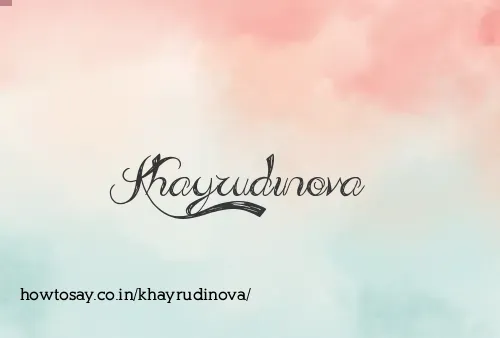Khayrudinova