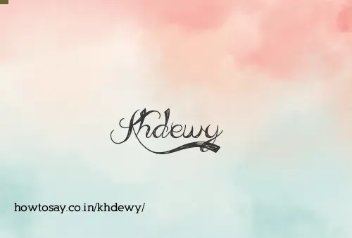 Khdewy