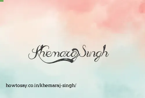 Khemaraj Singh