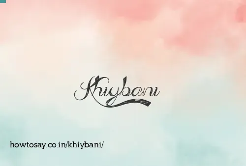 Khiybani
