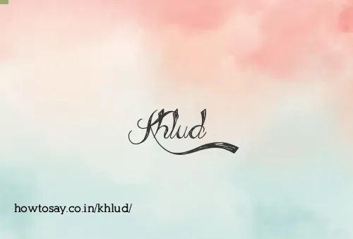 Khlud
