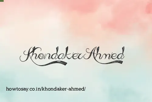 Khondaker Ahmed