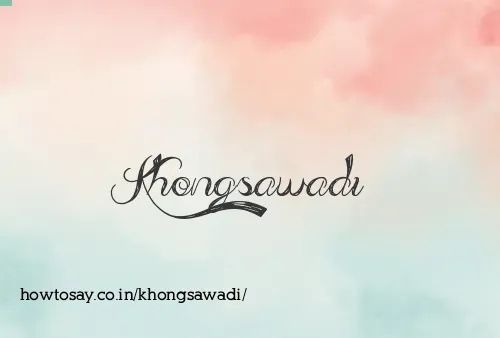 Khongsawadi