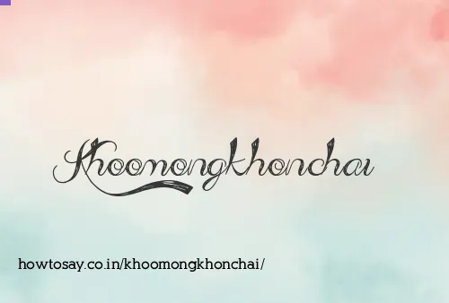 Khoomongkhonchai