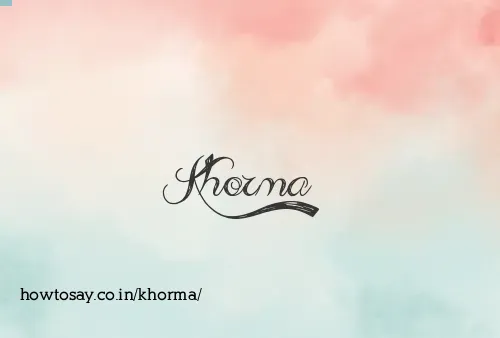 Khorma