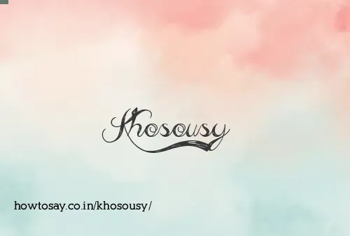 Khosousy