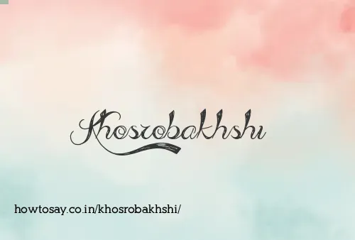 Khosrobakhshi
