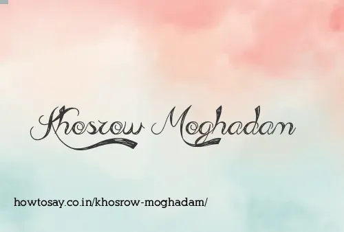 Khosrow Moghadam